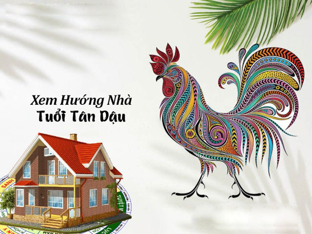 Tìm hiểu về phong thủy tuổi Dậu? Tuổi Dậu hợp hướng nào?