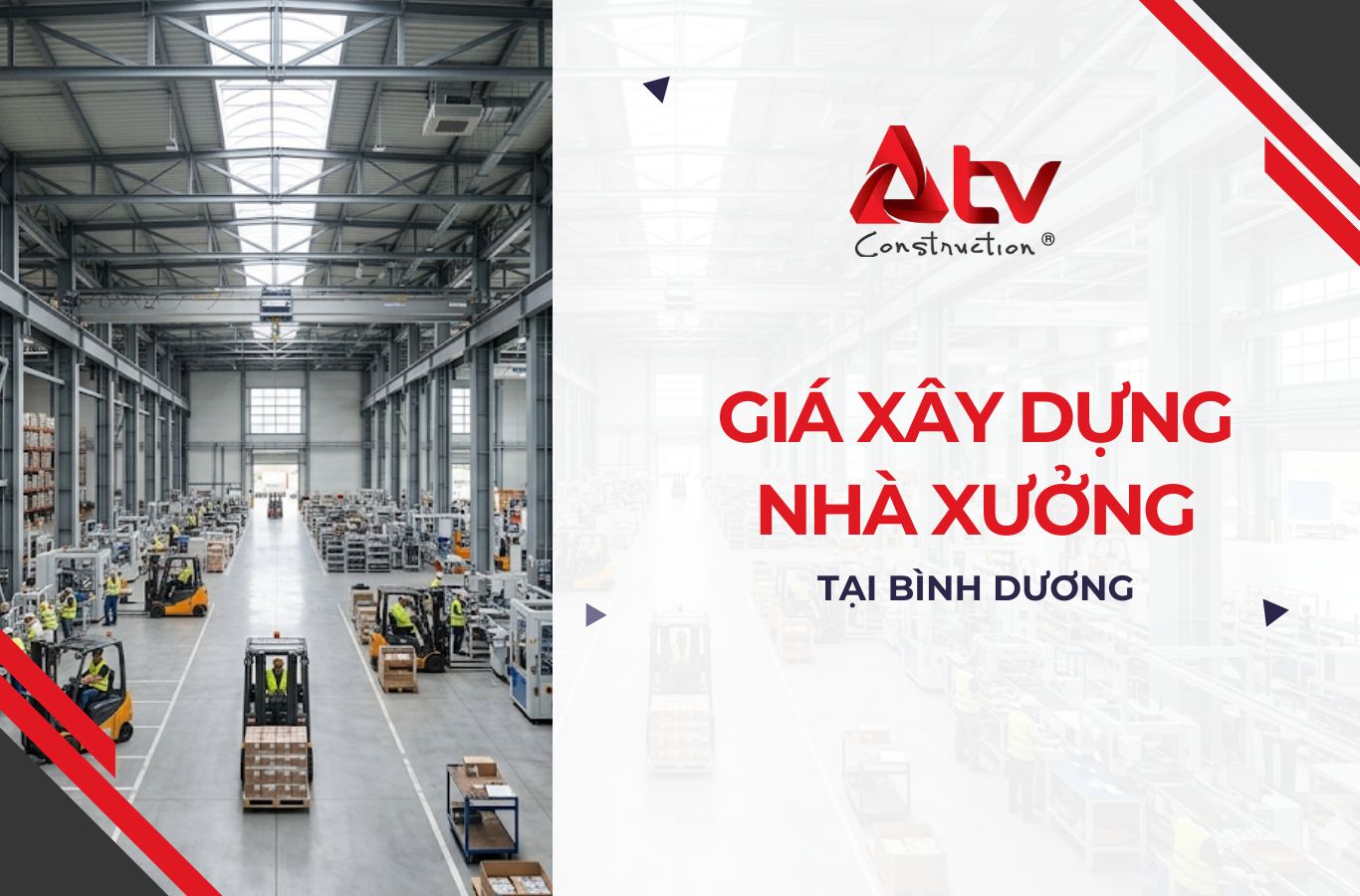 Giá xây dựng nhà xưởng tại Bình Dương mới nhất 2026