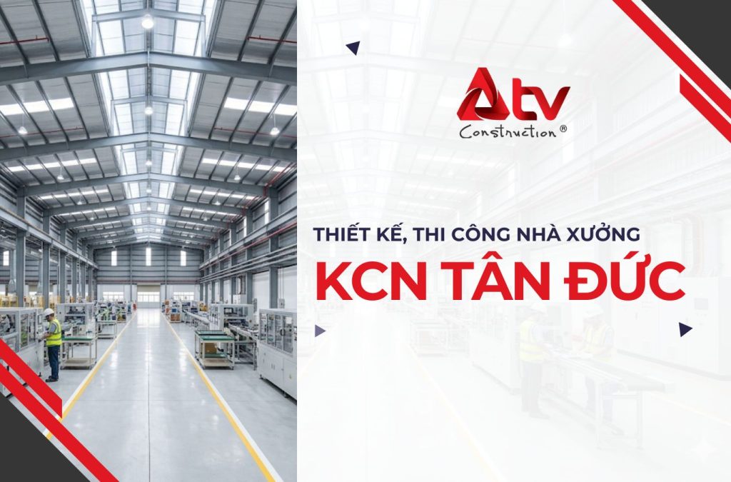 Thiết kế thi công nhà xưởng KCN Tân Đức Bình Thuận