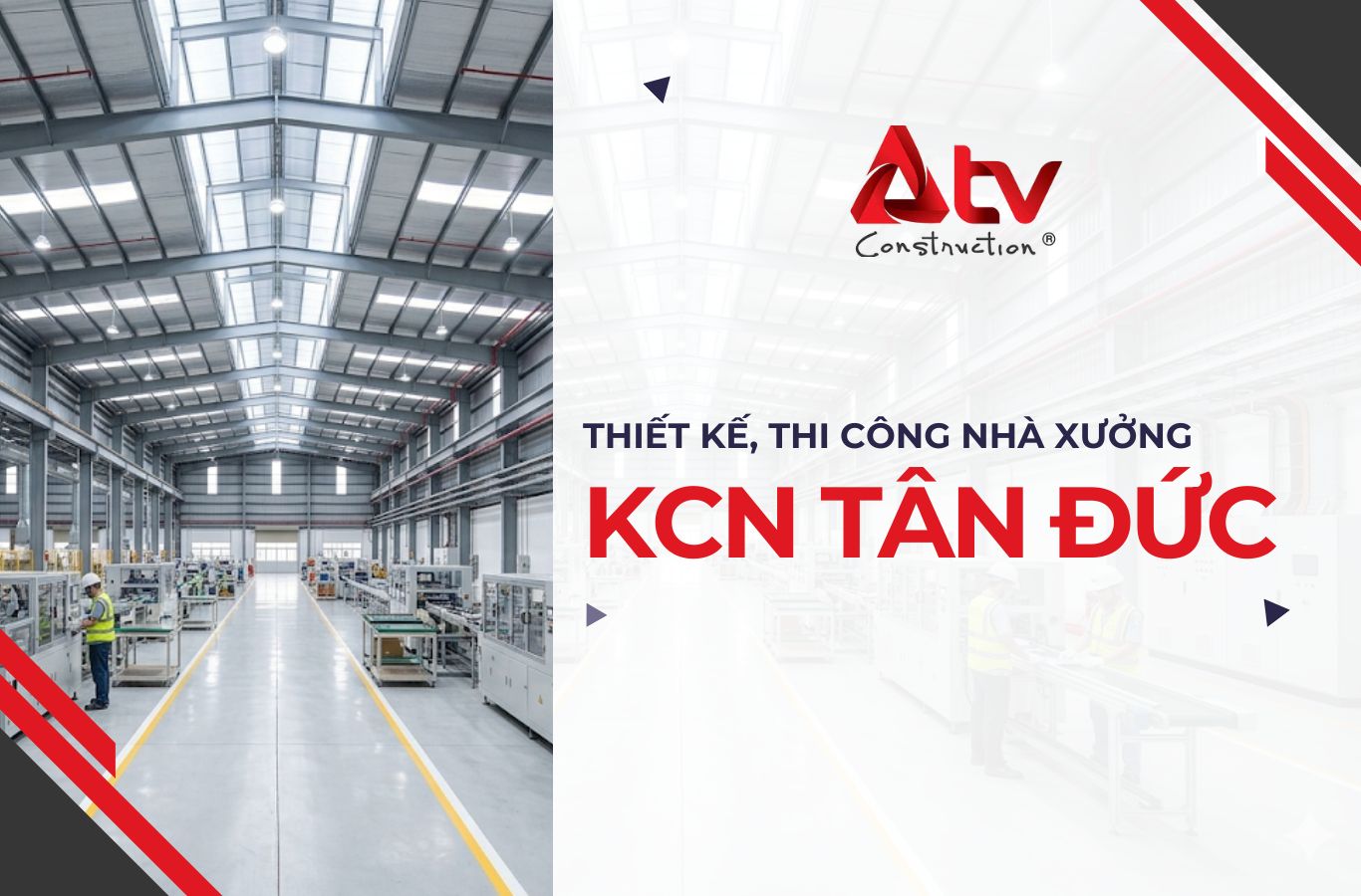 Thiết kế thi công nhà xưởng KCN Tân Đức Bình Thuận