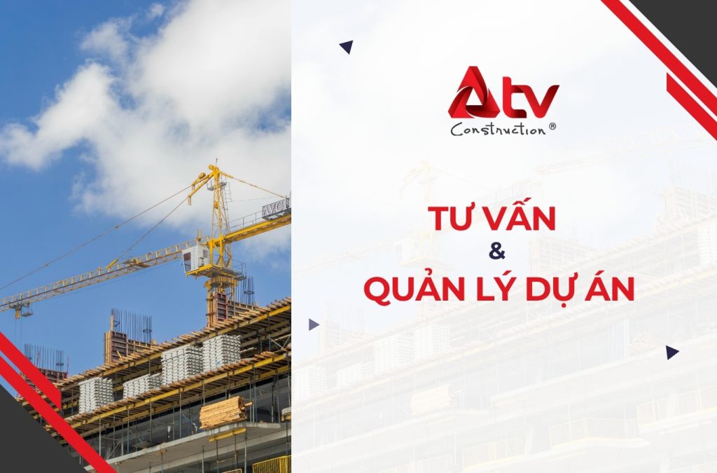 Tư vấn quản lý dự án cho công trình xây dựng