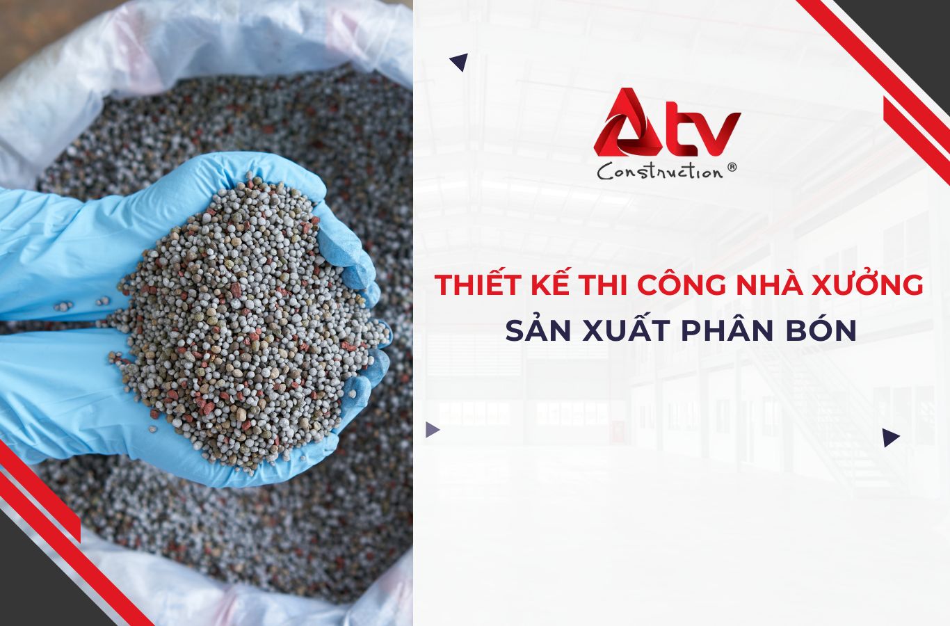 Thiết kế thi công nhà xưởng sản xuất phân bón